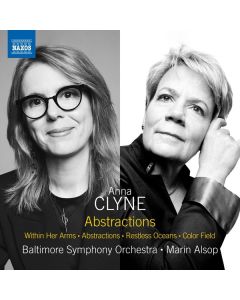Anna Clyne - Orchesterwerke "Abstractions" CD