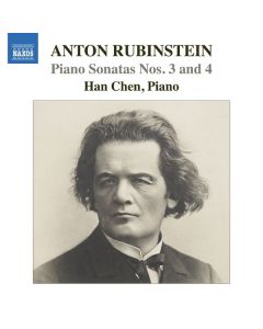 Anton Rubinstein (1829-1894) - Klaviersonaten Nr.3 & 4 CD