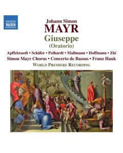 Johann Simon (Giovanni Simone) Mayr (1763-1845) - Giuseppe (Pasticcio in 3 Akten) CD