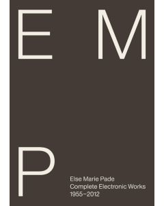 Else Marie Pade (1924-2016) - Complete Electronic Works 1955-2012 (Buch mit CD) CD