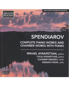 Aleksandr Spendiarian (1871-1928) - Sämtliche Klavierwerke & Kammermusiken mit Klavier CD