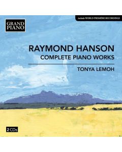 Raymond Hanson (1913-1976) - Sämtliche Klavierwerke CD