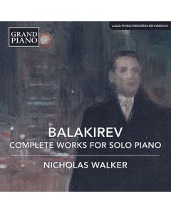 Mily Balakireff (1837-1910) - Sämtliche Klavierwerke CD