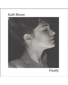 Kath Bloom - Finally LP