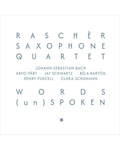 Rascher Saxophone Orchestra - Words (un)spoken CD