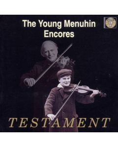 The young Menuhin plays Encores Vol.1 CD