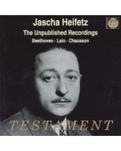 Jascha Heifetz - Unpublished Recordings CD