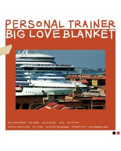 Personal Trainer - Big Love Blanket CD