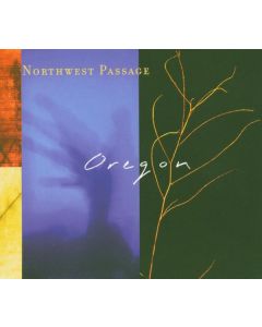 Oregon - Northwest Passage CD