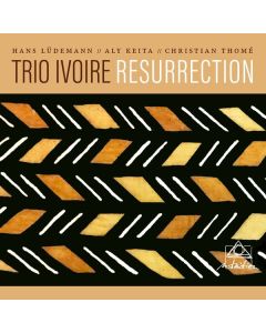 Trio Ivoire - Resurrection CD