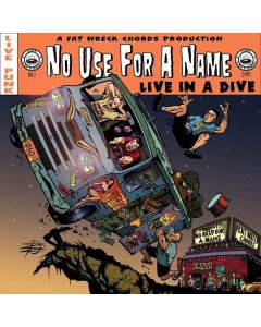 No Use For A Name - Live In A Dive LP
