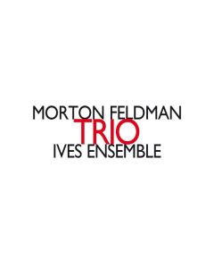 Morton Feldman (1926-1987) - Trio CD