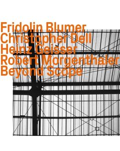 Fridolin Blumer - Beyond Scope CD