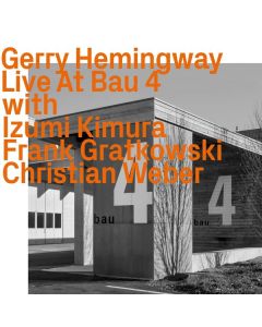 Gerry Hemingway - Live At Bau 4 CD