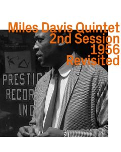 Miles Davis (1926-1991) - 2nd Session 1956 Revisited CD