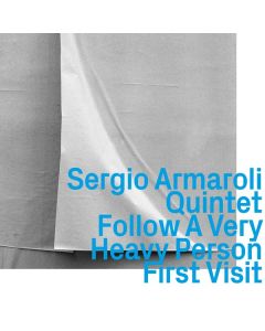 Sergio Armaroli - Follow A Very Heavy Person CD