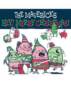 The Mavericks - Hey! Merry Christmas! LP