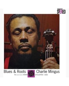 Charles Mingus (1922-1979) - Blues & Roots (180g) (45 RPM) LP