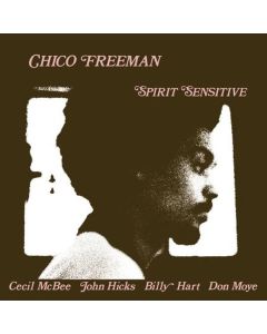 Chico Freeman - Spirit Sensitive (180g) LP