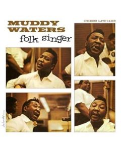 Muddy Waters - Folk Singer (200g) (Limited Edition) (45 RPM) LP
