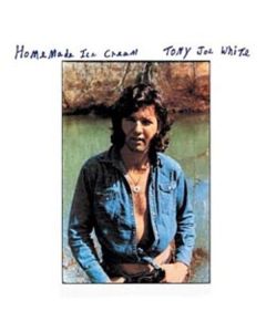 Tony Joe White - Homemade Ice Cream (180g) LP