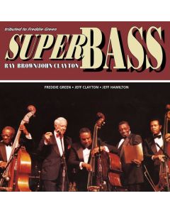 Ray Brown & John Clayton - Super Bass (180g) LP