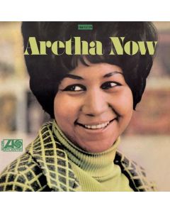 Aretha Franklin - Aretha Now (Atlantic 75 Series) (180g) (45 RPM) LP