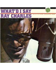 Ray Charles - What'd I Say (Atlantic 75 Series) (180g) (Limited Numbered Edition) (45 RPM) LP