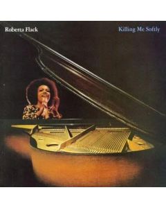 Roberta Flack - Killing Me Softly (Atlantic 75 Series) (180g) (45 RPM) LP