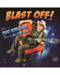 Duke Robillard - Blast Off! LP