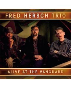 Fred Hersch - Alive At The Vanguard 2012 CD