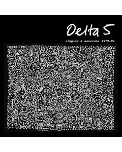 Delta 5 - Singles & Sessions 1979-1981 LP