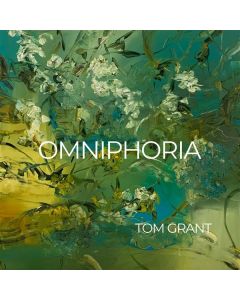 Tom Grant - Omniphoria CD