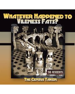 The Residents - Whatever Happened To Vileness Fats? CD