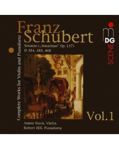 Franz Schubert (1797-1828) - Sämtliche Werke für Violine & Klavier Vol.1 CD
