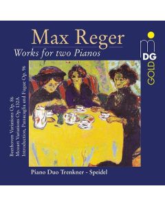 Max Reger (1873-1916) - Musik für 2 Klaviere CD