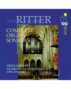 August Gottfried Ritter (1811-1885) - Orgelsonaten Nr.1-4 (opp.11,19,23,31) CD