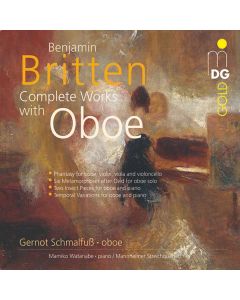 Benjamin Britten (1913-1976) - Sämtliche Kammermusik mit Oboe CD