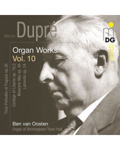 Marcel Dupre (1886-1971) - Orgelwerke Vol.10 CD
