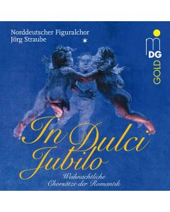 Norddeutscher Figuralchor - In dulci jubilo SACD