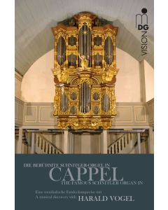 Harald Vogel - Die berühmte Schnitger-Orgel in Cappel DVD