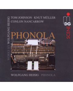 Wolfgang Heisig - Zeitgenössische Musik für Phonola CD