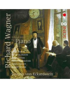 Richard Wagner (1813-1883) - Klaviertranskriptionen SACD