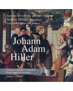 Johann Adam Hiller (1728-1804) - Jauchzet dem Herrn, alle Welt (Psalm 100) SACD