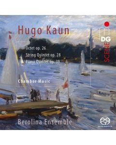 Hugo Kaun (1863-1932) - Kammermusik SACD