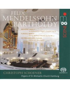 Felix Mendelssohn Bartholdy (1809-1847) - Präludien & Fugen op.35 Nr.1-6 f.Orgel SACD