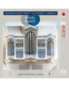 Orgelpunkt - Die Beckerath Orgel St. Elisabeth Hamburg SACD
