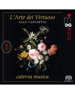 caterva musica - L'arte del Virtuoso Vol. 1 "Solo Concertos" SACD