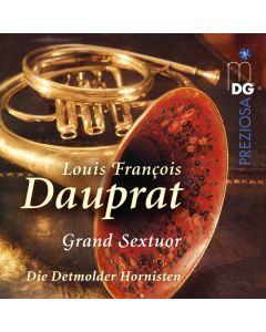 Louis Francois Dauprat (1781-1868) - Grand Sextuor C-Dur für 6 Hörner CD