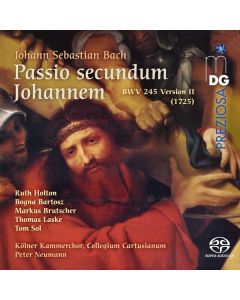 Johann Sebastian Bach (1685-1750) - Johannes-Passion BWV 245 (2.Fassung 1725) SACD